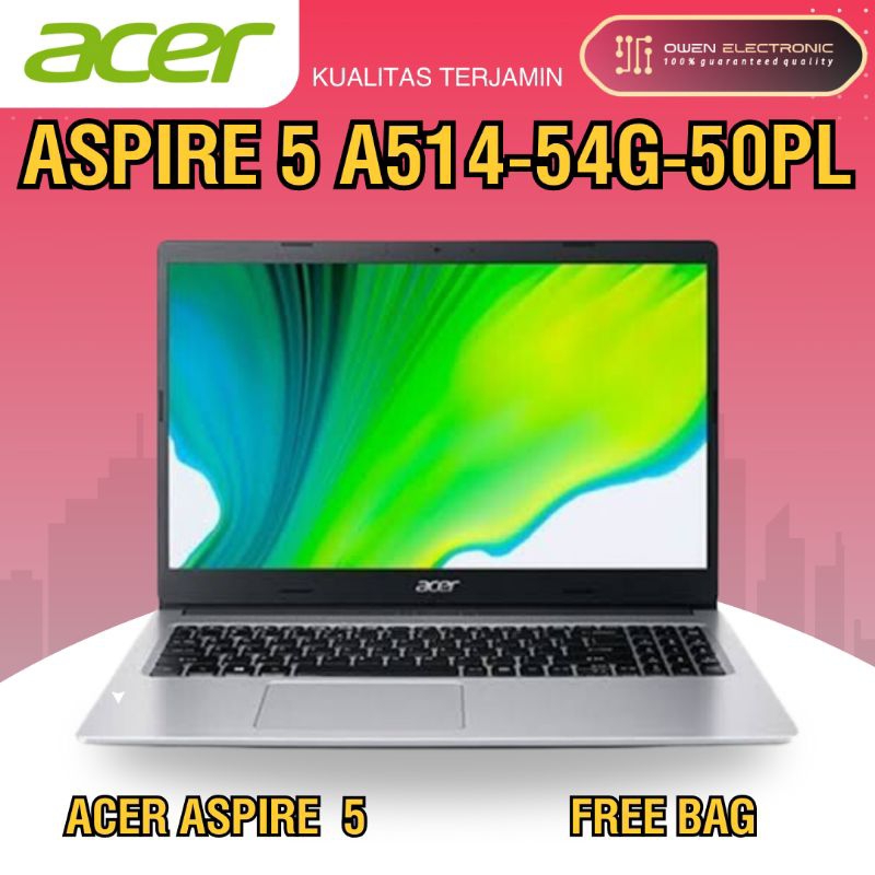 ACER ASPIRE 5 A514-54G-50PL NVIDIA 15 GEN 11 8/512 SSD GARANSI RESMI