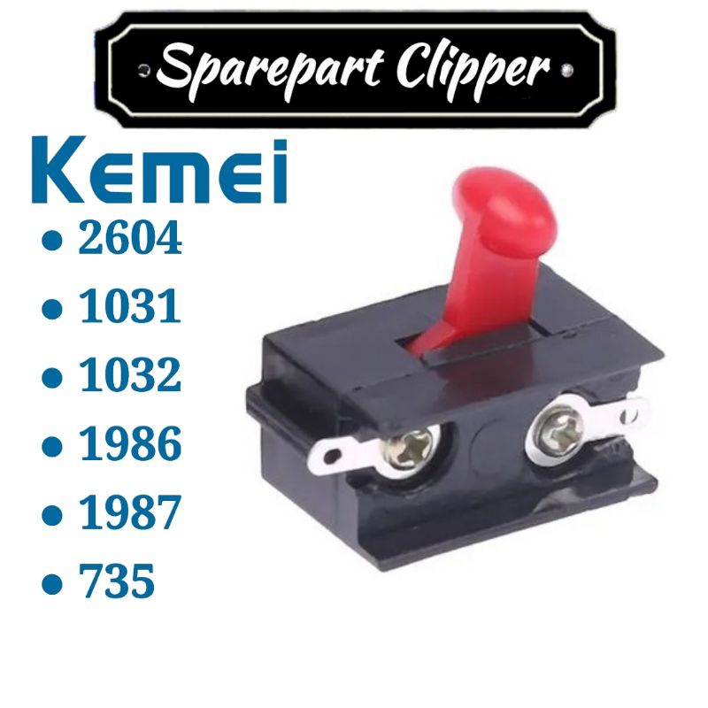 Saklar Kemei 2604 1986 1031 Switch On Off Mesin Cukur Sparepart Clipper
