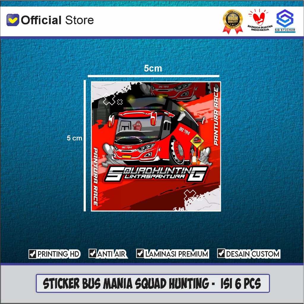 Stiker Bus Mania Bus Squad Hunting Sticker Vinly Printing HD