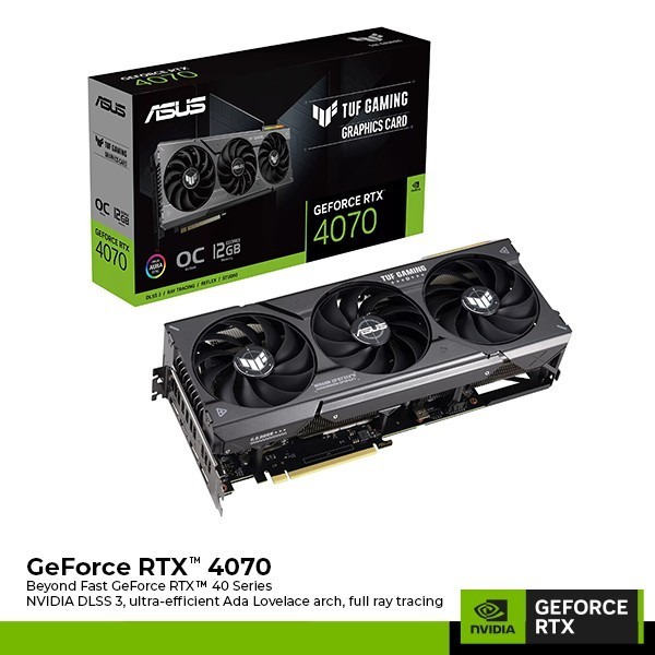 VGA - TUF-RTX4070-O12G-GAMING