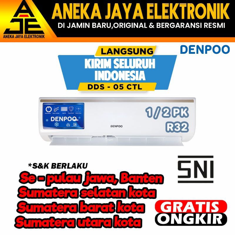 AC 1/2 PK RUANGAN KAMAR  DENPOO 1/2 PK  DDS 05CTL