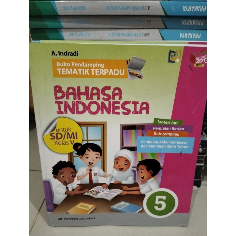 Buku Pendamping tematik terpadu Bahasa Indonesia untuk SD kelas 5 k.2013 Erlangga