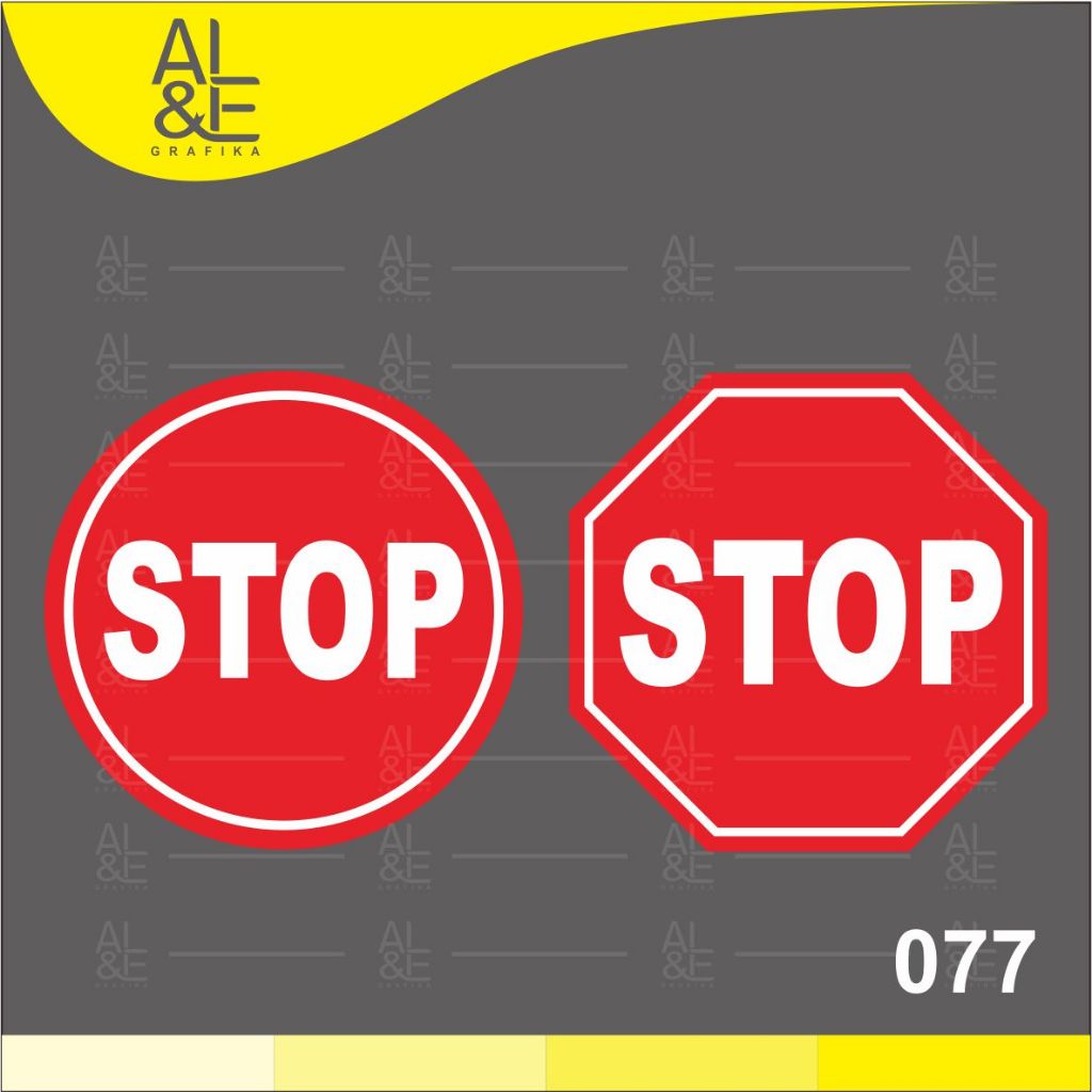 

077 - STIKER STOP - VINYL STIKER RITRAMA INDOOR