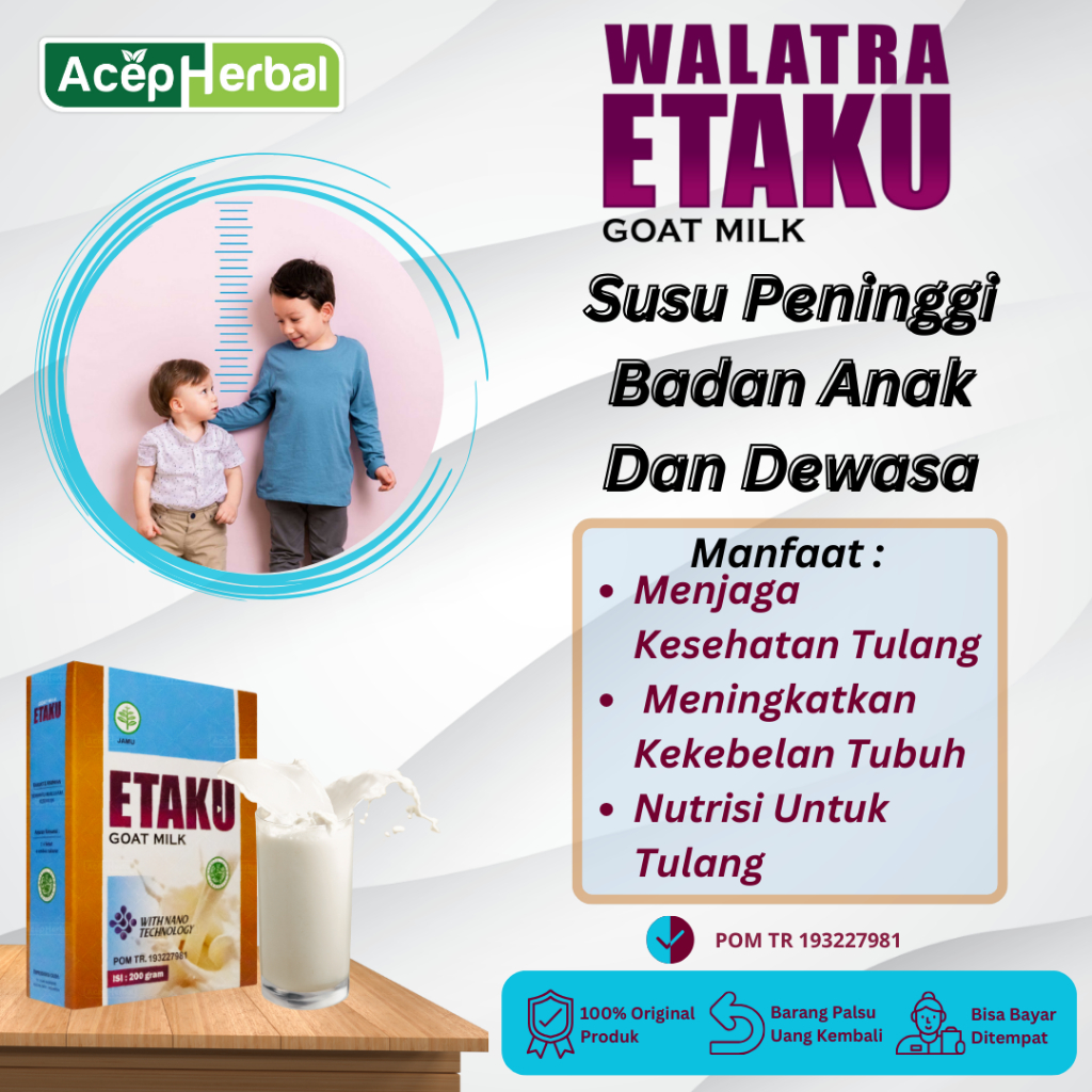 

Susu Penumbuh Tinggi Badan Anak Dan Dewasa, Menguatkan Tulang, Meningkatkan Kekebalan Sistem Tubuh Dengan Etaku Goat Milk
