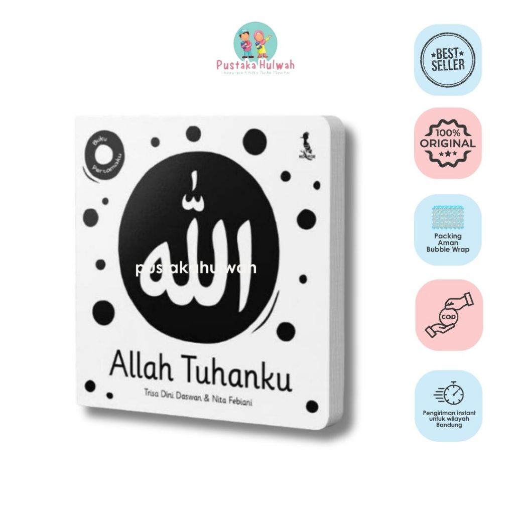 High contrast "ALLAH TUHANKU" Boardbook 0th+ (REJECT MINOR) [Pustaka Hulwah x Hoopoe]