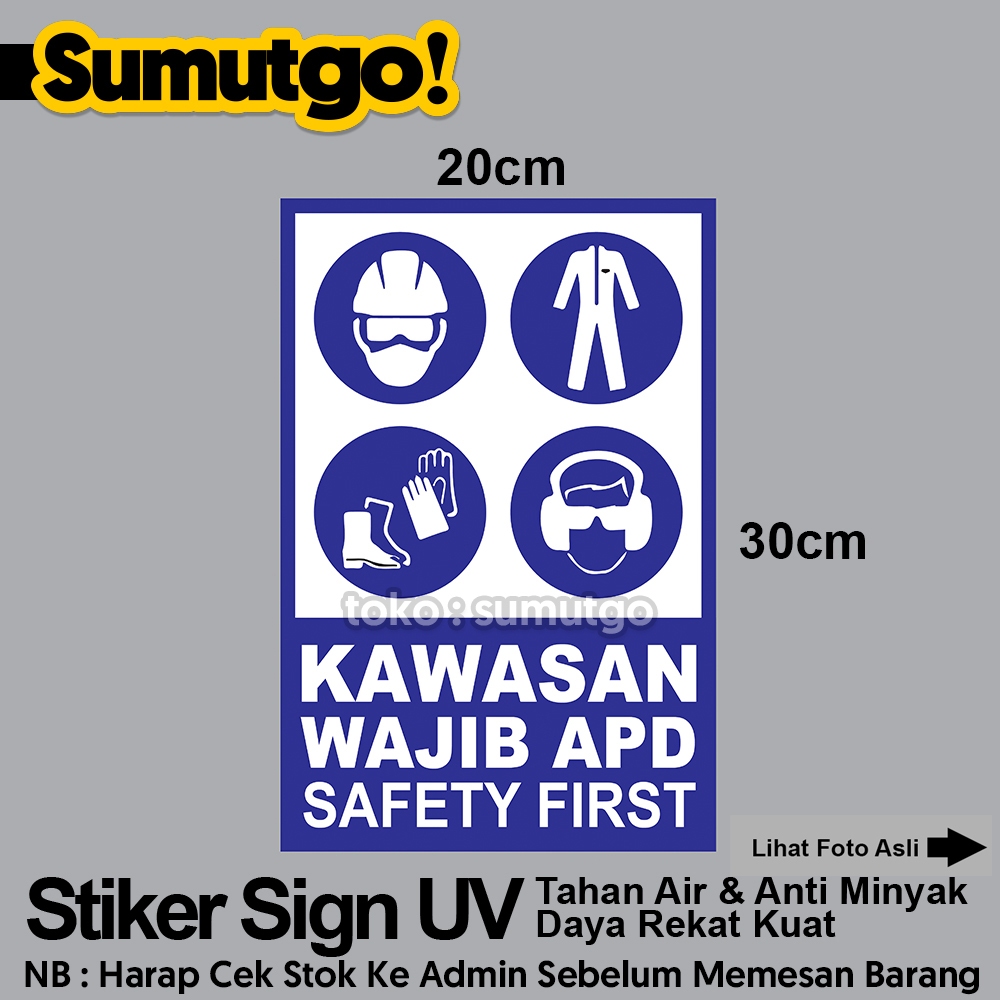 

Stiker Kawasan Wajib APD Safety First Biru uk 20 x 30 / Sticker UV Tanda Label Awas Warning Sign Rambu K3 Safety Keselamatan Kerja Tahan Air Tahan Minyak