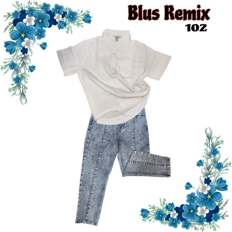 Kemeja remix jeans/ kemeja remix ori/remix/ kemeja branded/ kemeja wanita/ set baju wanita