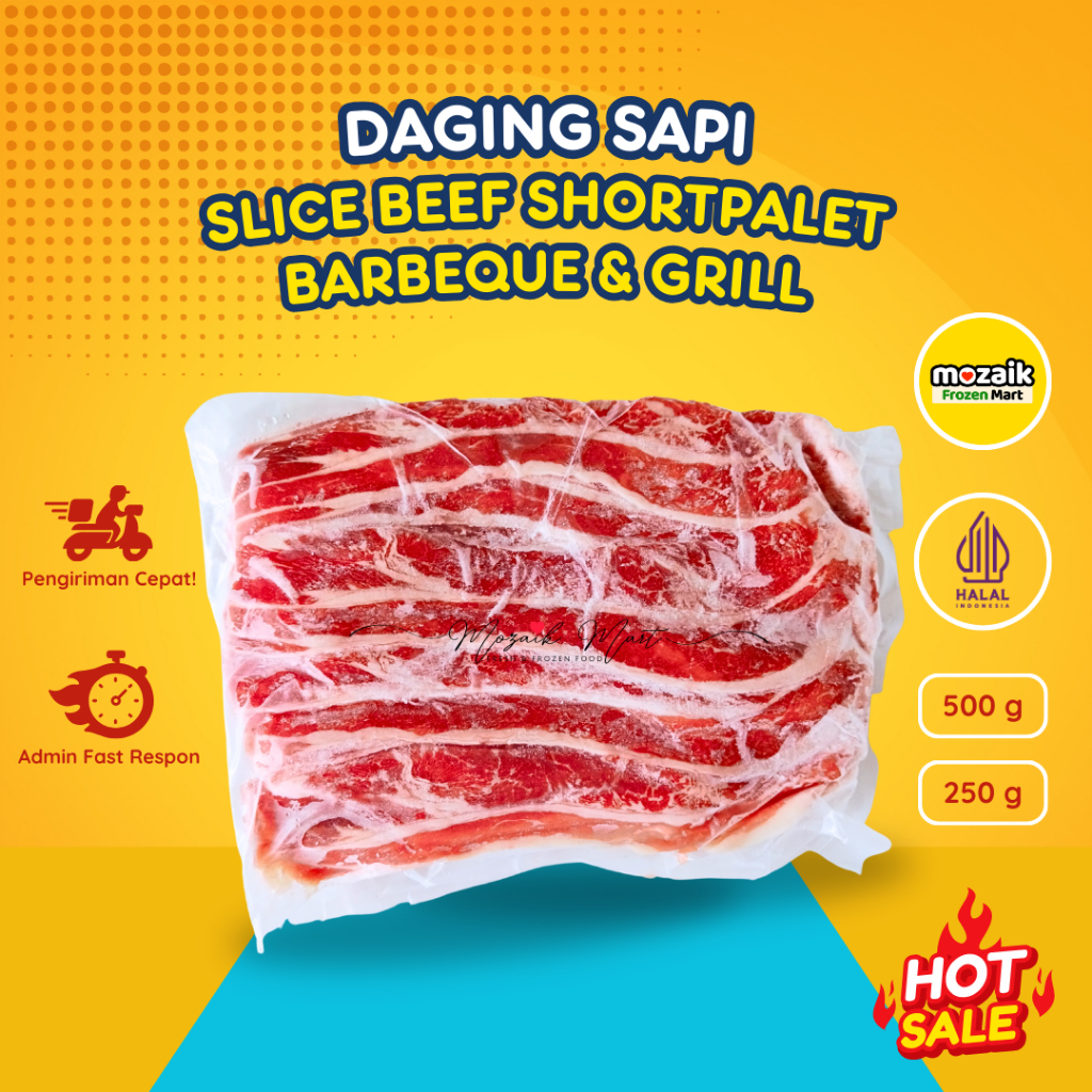 Daging Sapi Slice Beef Shortplate 500gr/Teriyaki/Yakiniku/Yoshinoya/Barbeque/Grill Premium Halal/Mozaik Frozen Mart/Frozen Food Palembang