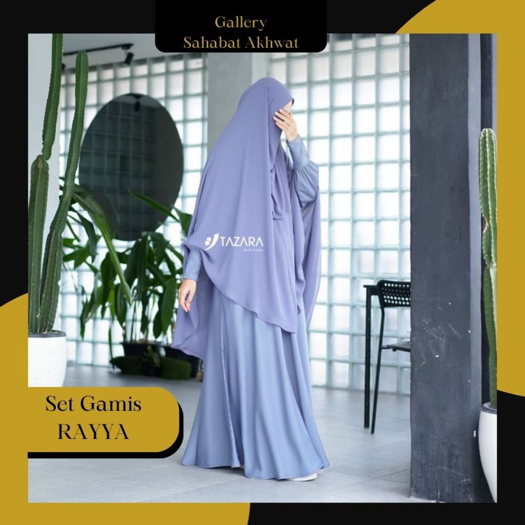 RAYYA Set Gamis Khimar by TAZARA AL ARABIAN klambieakhwat BISA COD by REQUEST