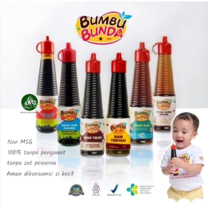 

Bumbu bunda kecap manis | kecap asin | minyak wijen | saus tiram | saus teriyaki | mpasi bayi