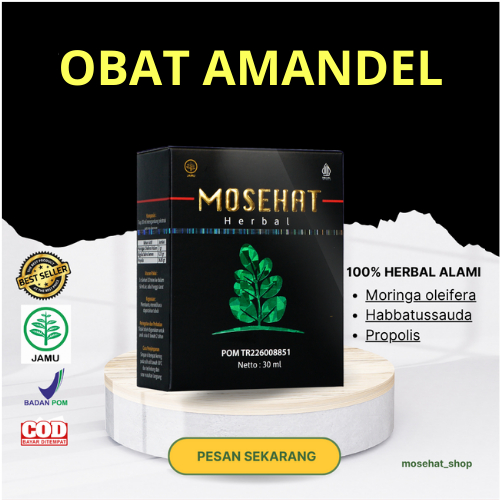 Mosehat Obat Herbal Amandel Mosehat Ampuh Dan 100% Original