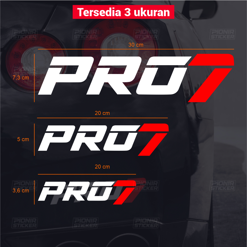 Stiker Pro7 cutting sticker Pro 7 kaca belakang mobil avanza civic claya ayla jazz