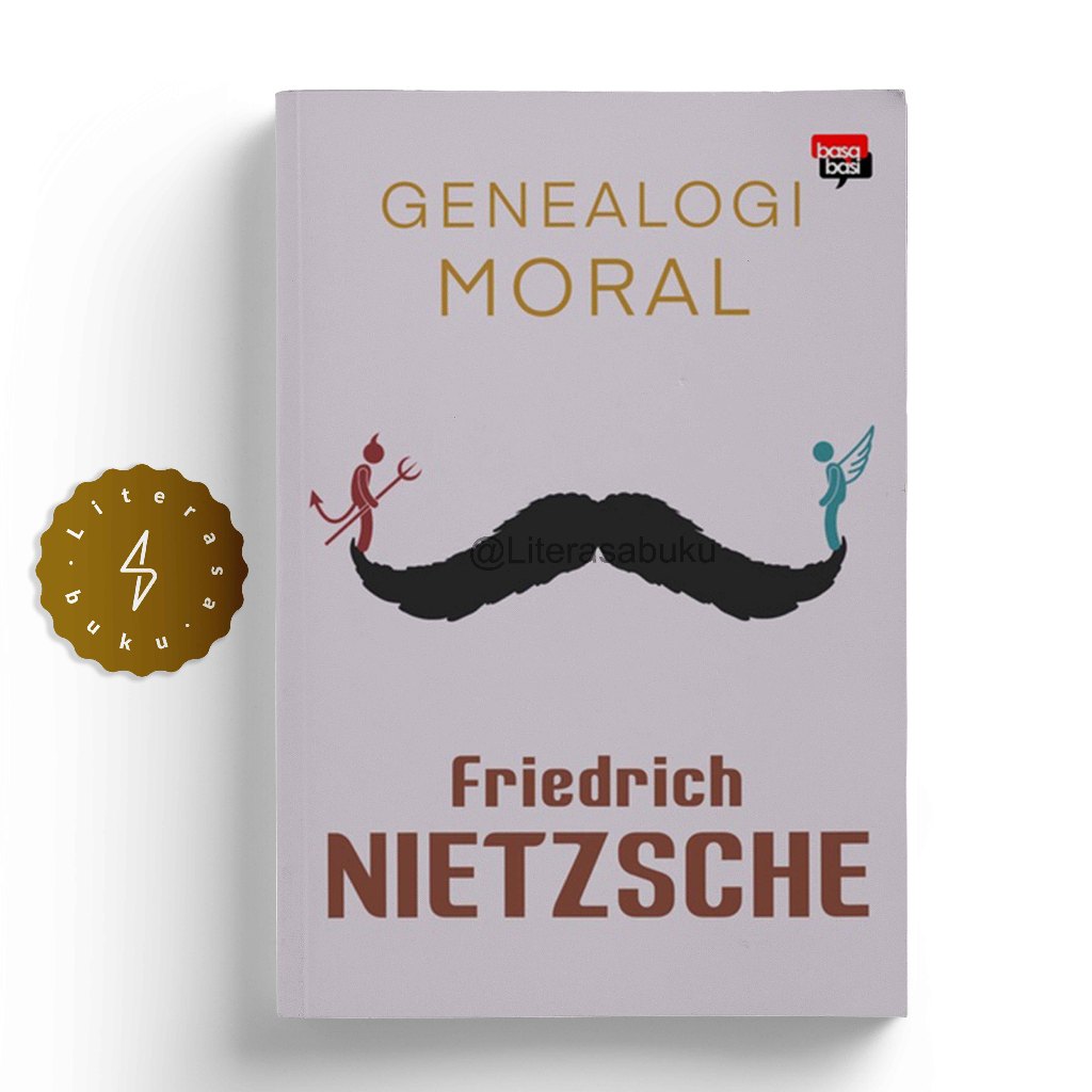 Buku Genealogi Moral - Friedrich Nietzsche