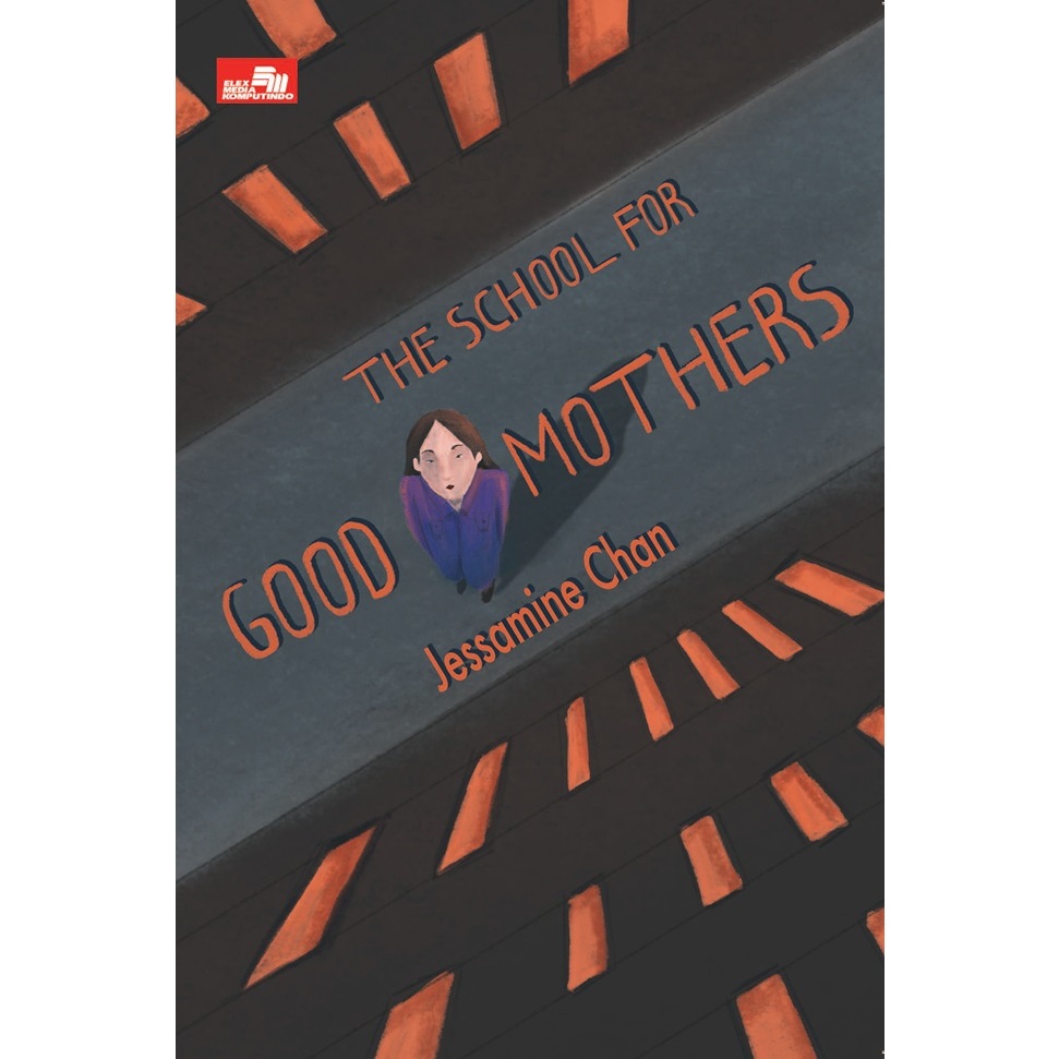 Gramedia Makassar - The School for Good Mothers
