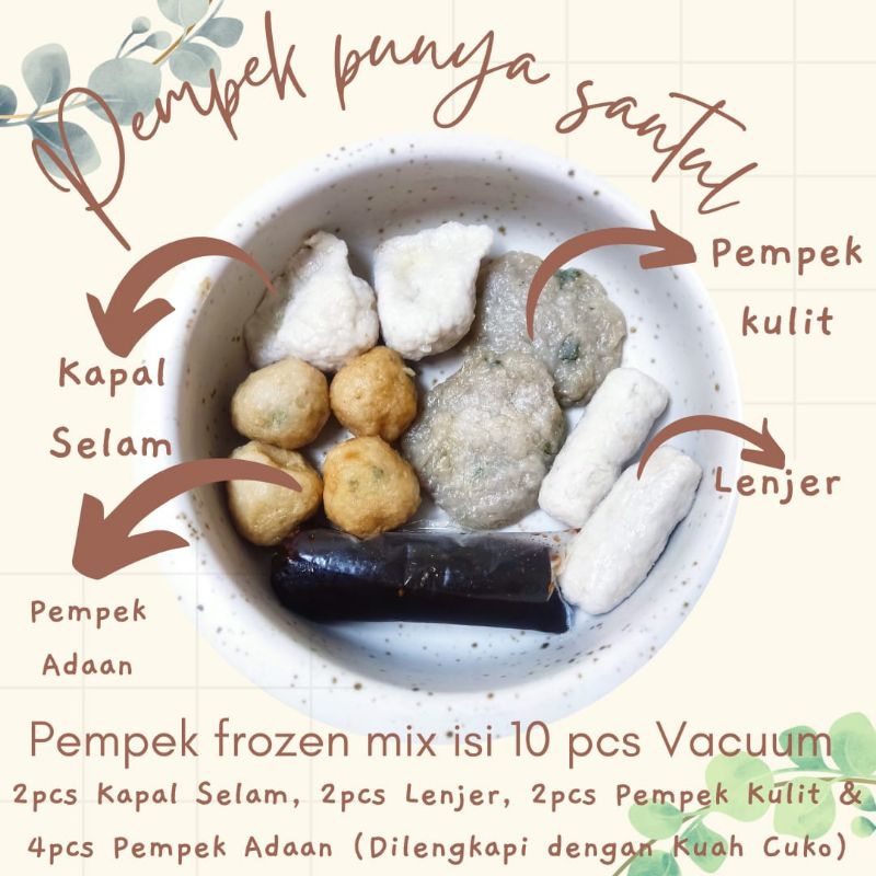 

Pempek Mix 10pcs Vacuum