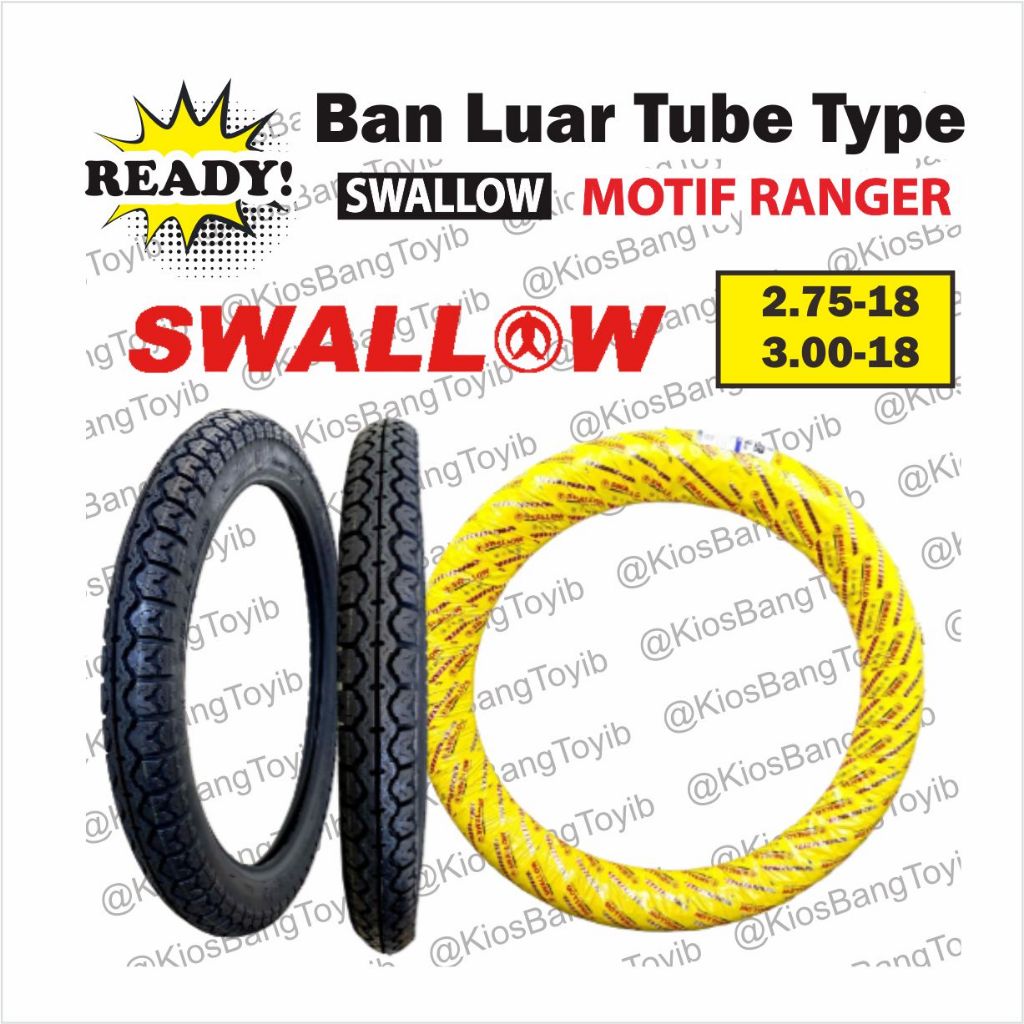 Ban Luar Motor Ring 18 TUBETYPE Merk SWALLOW Motif RANGER Non Tube less 2.50-18 2.75-18 3.00-18 NXTR