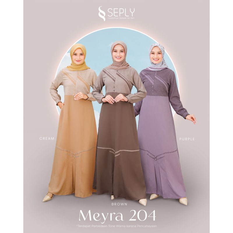 BUSANA MUSLIM GAMIS TERBARU MEYRA 204 By SEPLY ORlGlNAL