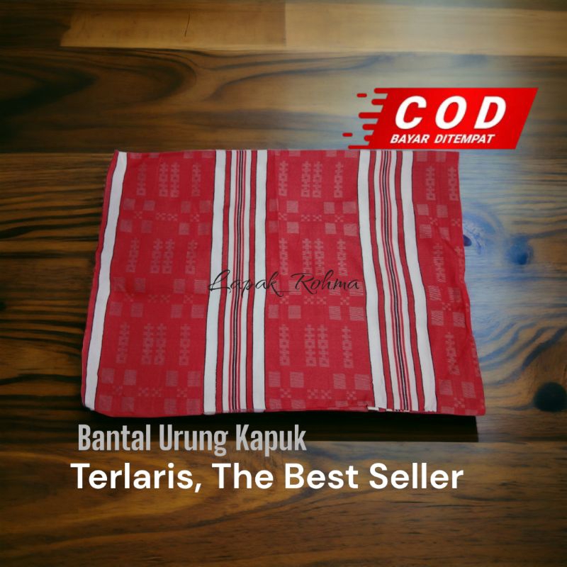 URUNG BANTAL KAPUK & GULING KAPUK URUNG TERLARIS PRAKTIS