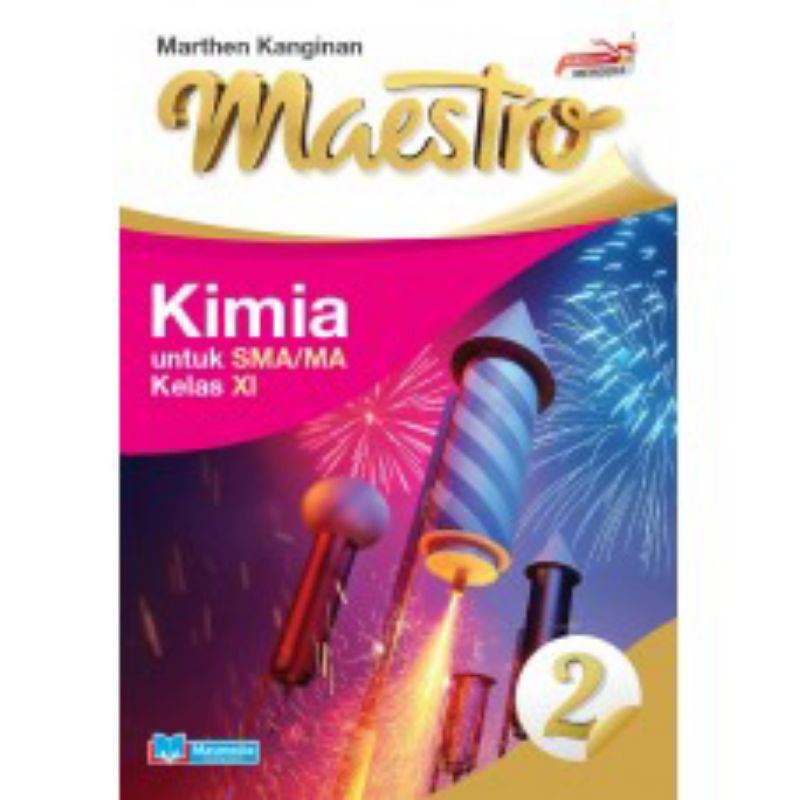 

BUKU MASMEDIA SMA MAESTRO KIMIA KELAS XI DAN XII