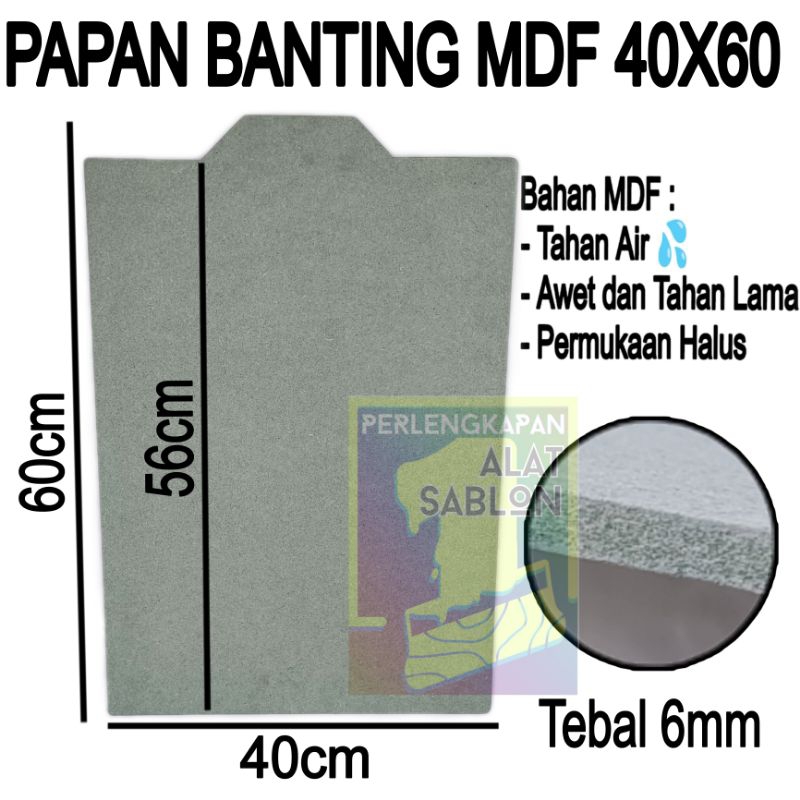 PAPAN KAOS SABLON MDF 40X60