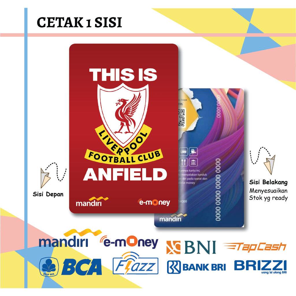 KARTU EMONEY KLUB BOLA LIVERPOOL ANFIELD MANDIRI FLAZZ BCA GEN 2 BNI TAPCASH BRIZZI BRI - 1 SISI
