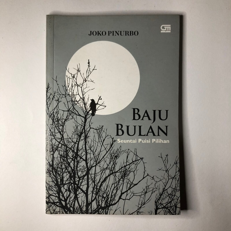 BAJU BULAN - BUKU PUISI JOKO PINURBO - SAPARDI DJOKO DAMOMO