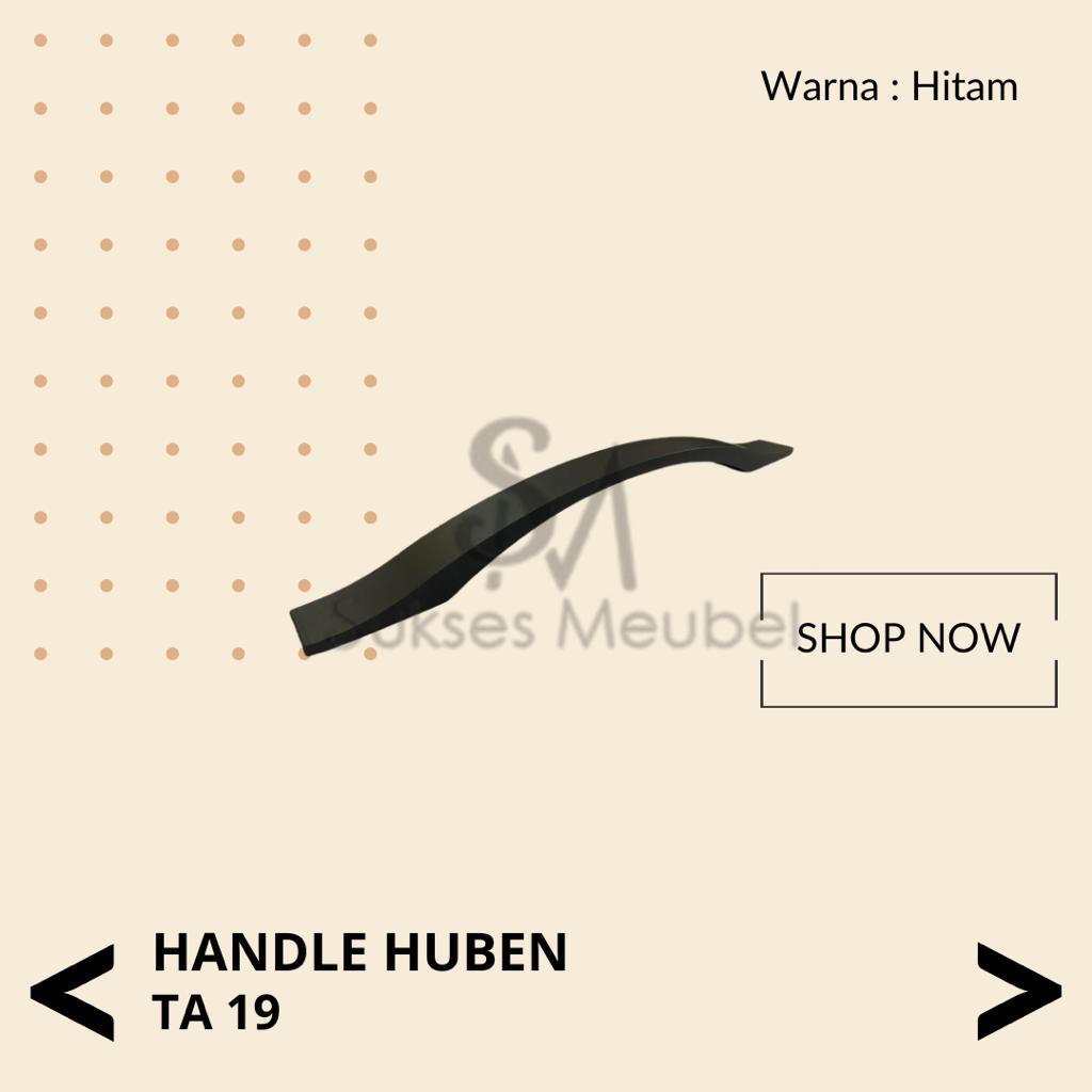 HUBEN Handle TA 19 - 128 Hitam | Tarikan Laci / Lemari HUBEN