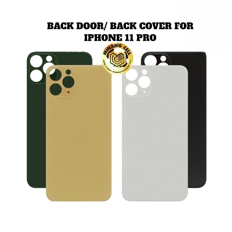 BACKDOOR /BACK GLASS KACA BELAKANG IPHONE 11PRO