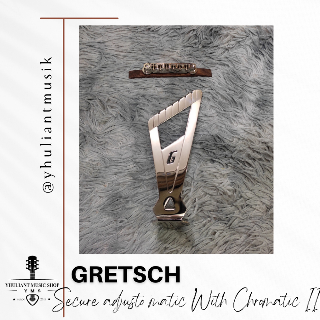 Gretsch Secure Adjusto Bridge With Chromatic II Tailpiece