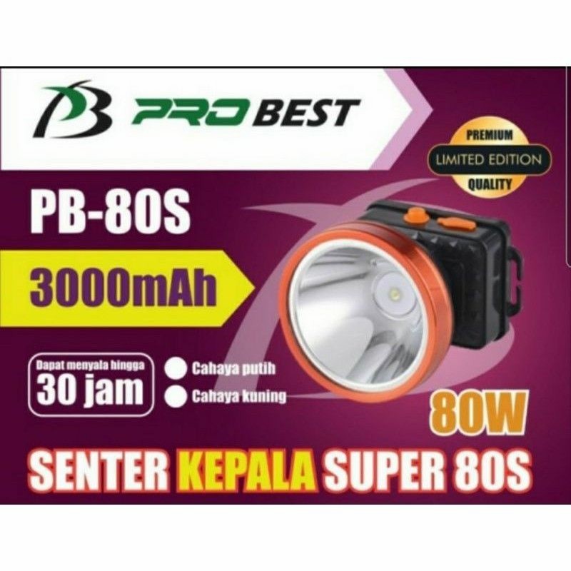 PB-80S SENTER KEPALA PROBEST 80W - SENTER KEPALA SUPER 80W