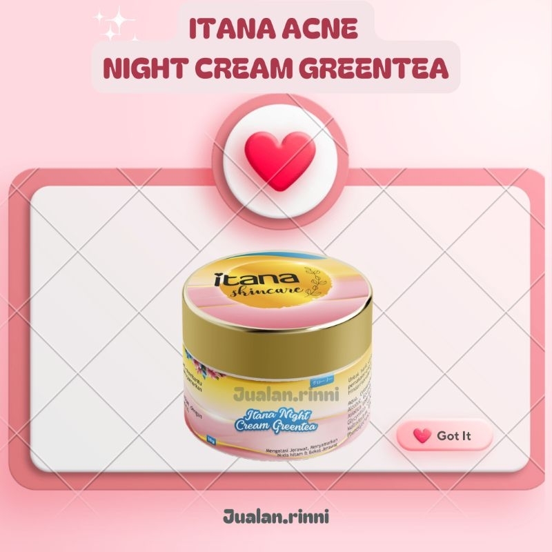 ITANA NIGHT ACNE GREEN TEA CREAM ITANA SKINCARE