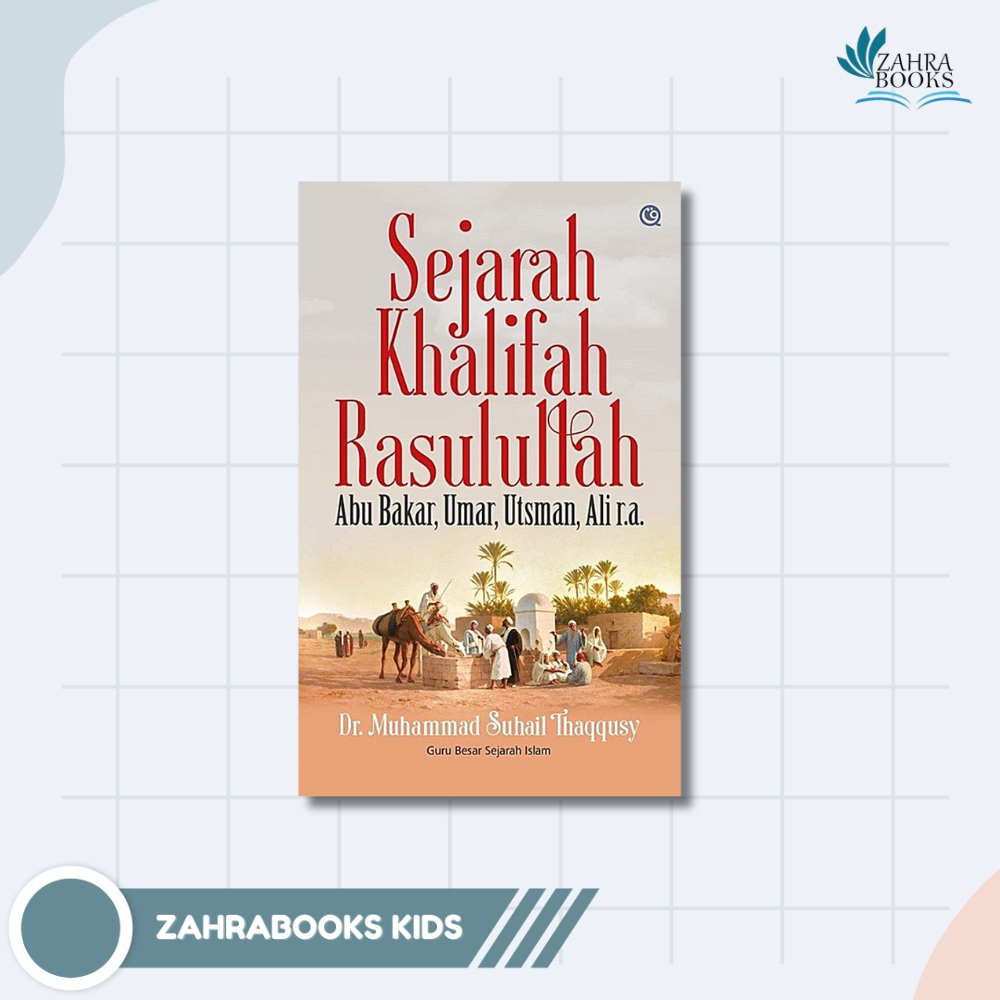 Buku Sejarah Khalifah Rasulullah - Qafmedia