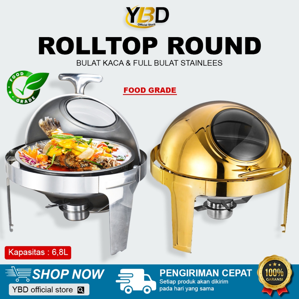 Prasmanan Roll Top Stainless Steel 6.8 Liter Tutup Stainless & Tutup kaca | Roll top prasmanan bulat