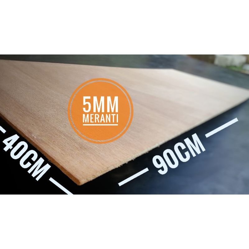 PLYWOOD / TRIPLEK / PAPAN KAYU 5mm 40x90 Meranti