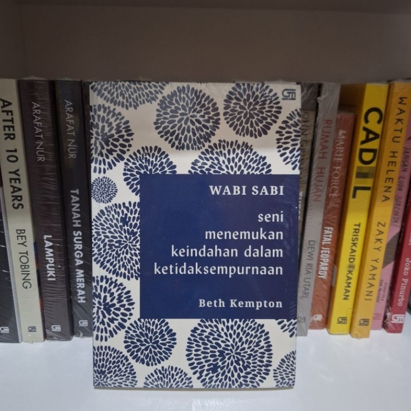 wabi Sabi (Seni Menemukan Keindahan dalam Ketidaksempurnaan) - Beth Kempton