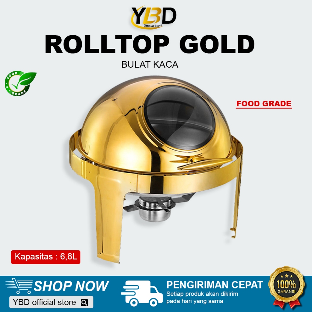 Roll Top Gold Prasmanan Stainless Steel 6.8 Liter Tutup kaca /Round Chafing Dish Stainless Prasmanan