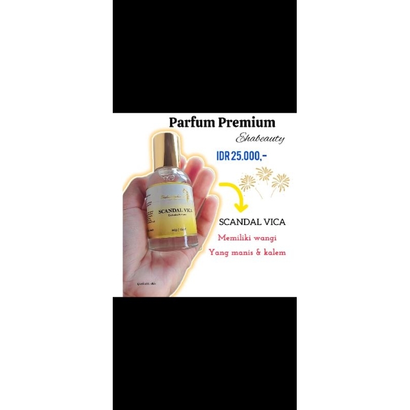 Parfum Skandal Eha Beauty