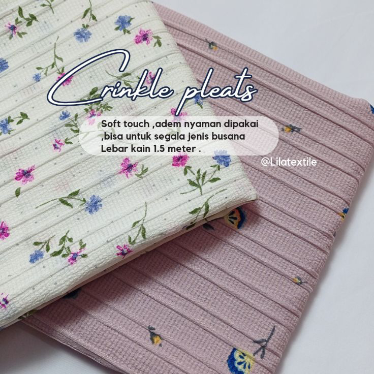 Laris KAIN CRINKLE PLEATS, CRINKLE MOTIF ( HARGA PER SETENGAH METER ) Big Sale