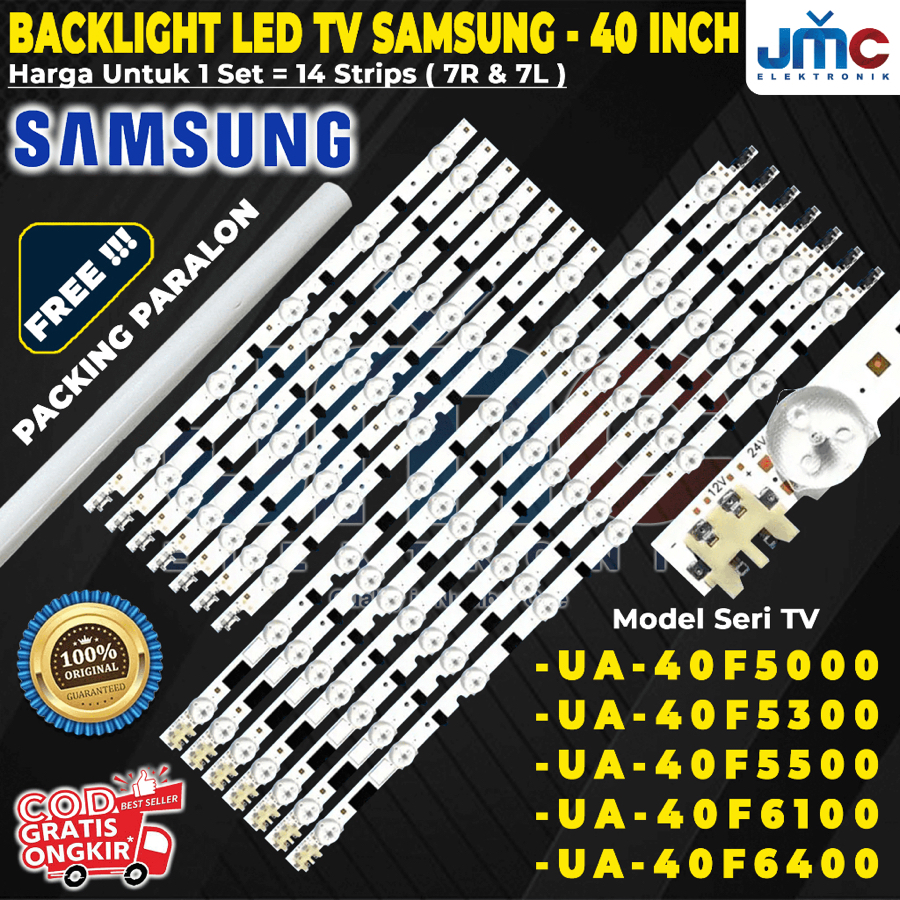BACKLIGHT TV LED SAMSUNG 40 INCH 40F5000 40F5500 40F6400 40F6100 40F5300 UA40F5000 UA40F5500 UA40F64