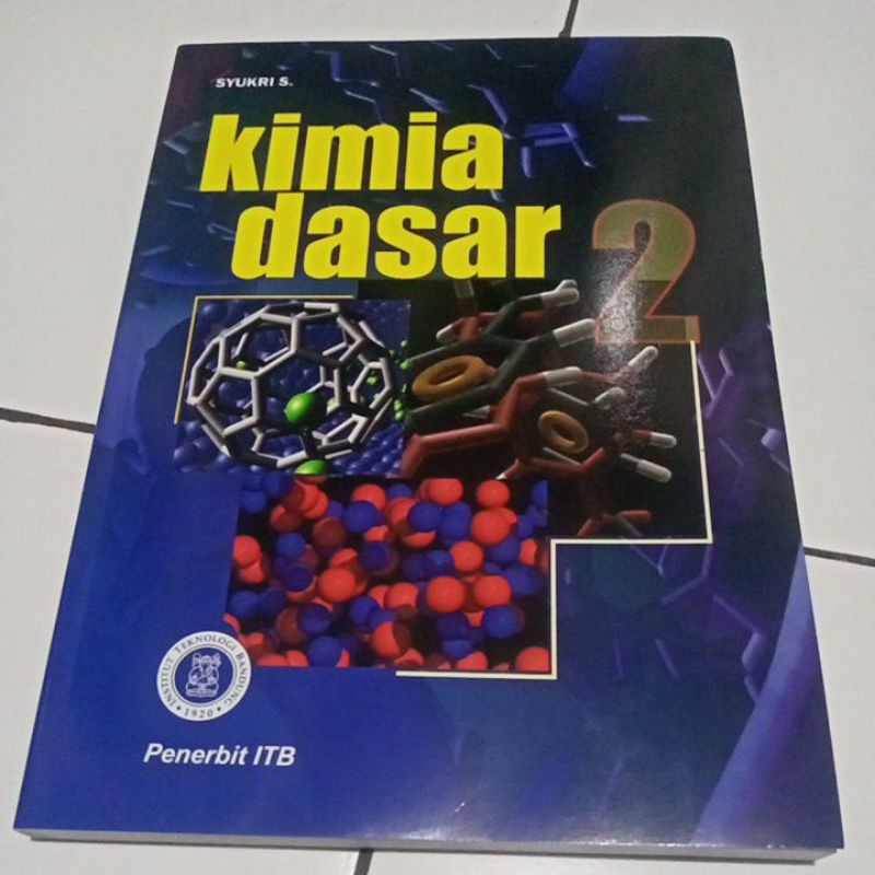 buku kimia dasar jilid 2 Syukri s penerbit ITB