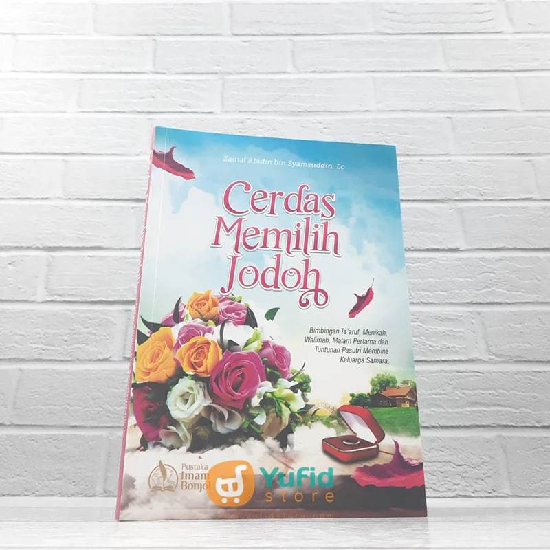 

Buku Cerdas Memilih Jodoh (Pustaka Imam Bonjol)