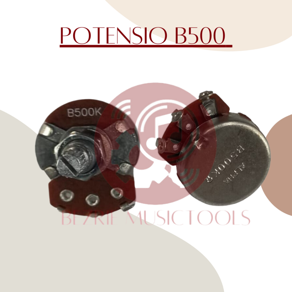 ALPHA Potensio B500K Original Potensio B 500k