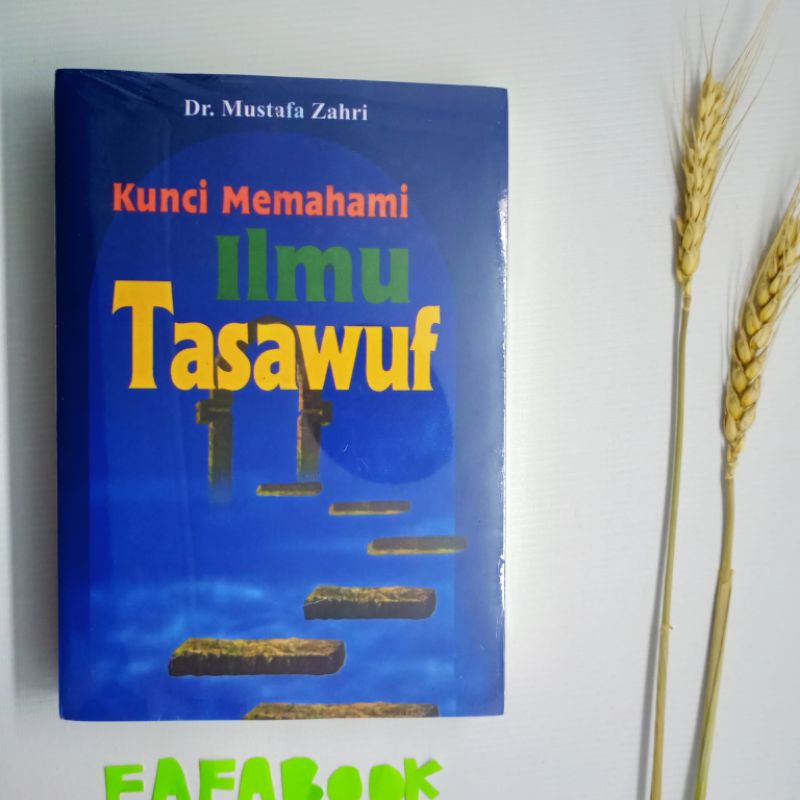 Kunci Memahami Ilmu Tasawuf