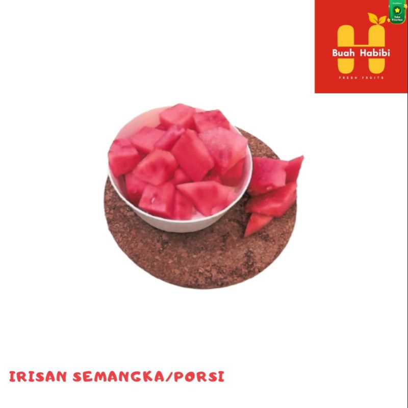 

IRISAN SEMANGKA/650ml porsi