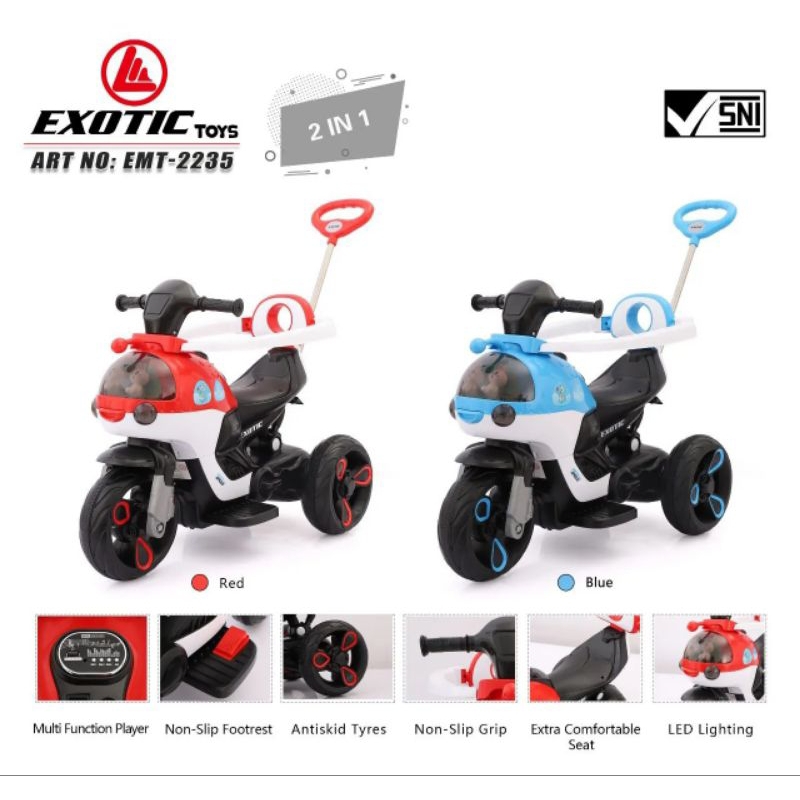 Motor Aki Exotic EMT 2235 Mainan Anak 2 in 1 Aki dan Stir dorong