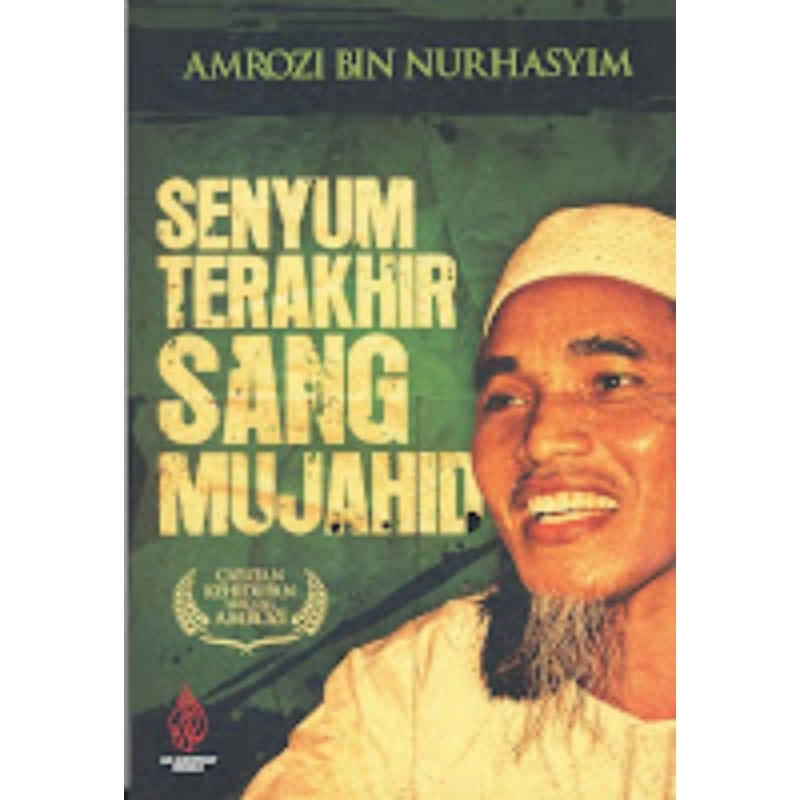 Buku Seri Kafilah Syuhada | Trio Mujahid | Buku Amrozi dkk