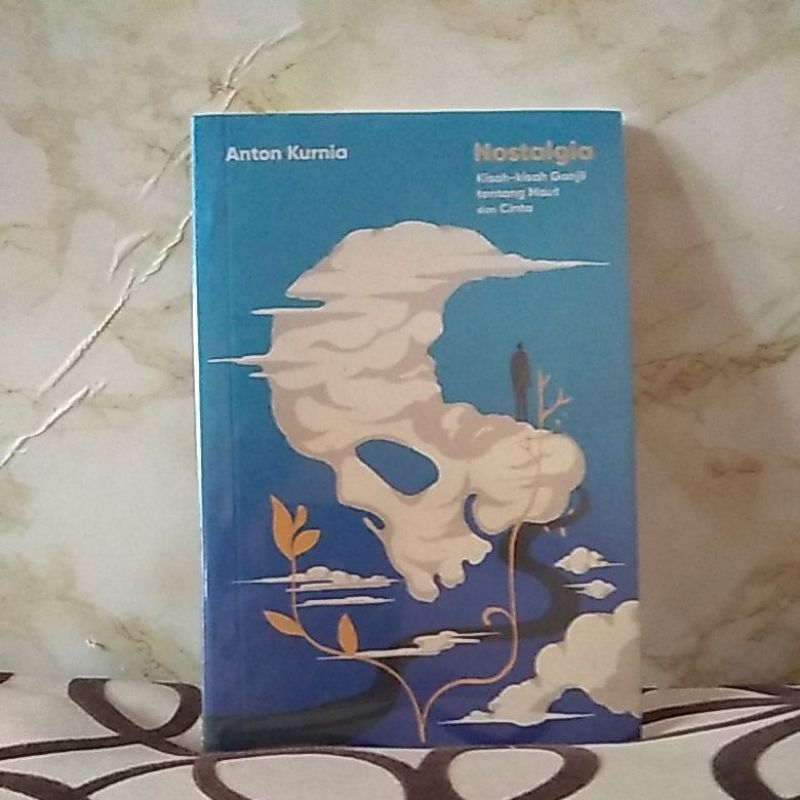 CERPEN NOSTALGIA KISAH KISAH GANJIL TENTANG MAUT DAN CINTA