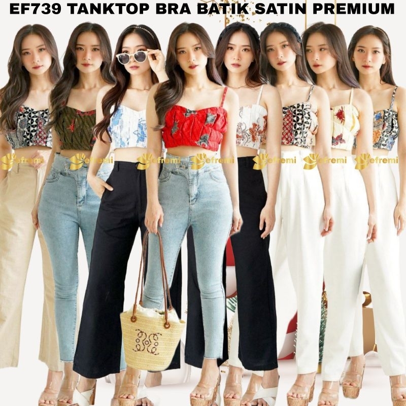 EFREMI BATIK BRA TANKTOP WANITA BATIK SATIN ORINT PREMIUM TRENDY MODERN#BRA SATIN EF739