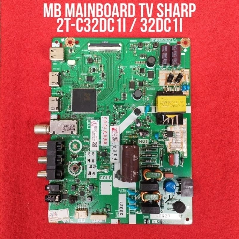 MB MAINBOARD TV LED SHARP 2T-C32DC1I 32DC1I