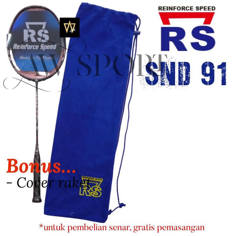 Raket Badminton RS SND 91 3U G6 / Raket Bulutangkis Original